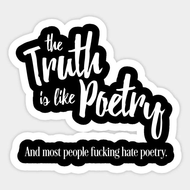 The big short - the truth is like poetry Sticker by geekmethat